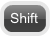shift
